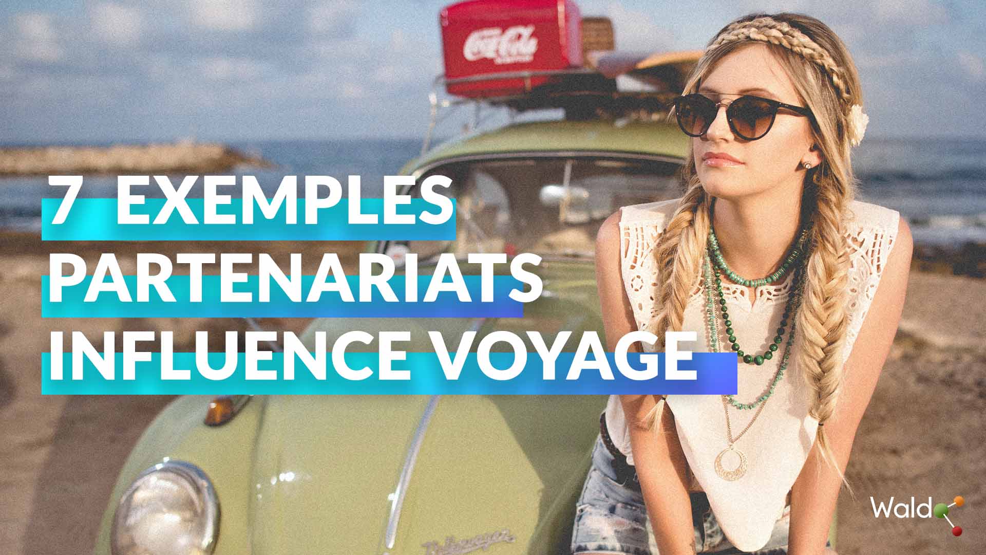 influenceurs blogueurs voyage