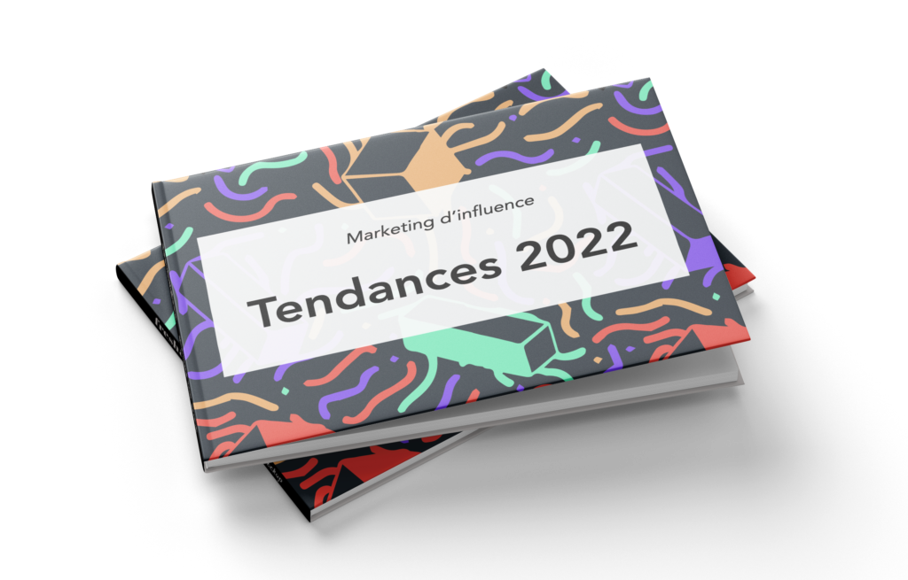 Livre blanc tendances du marketing d'influence 2022