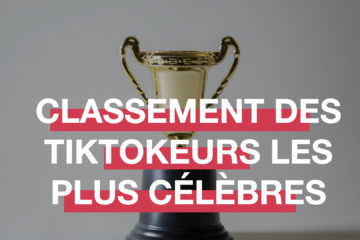 Classement tiktokeurs