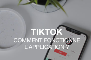 Fonctionnement tiktok